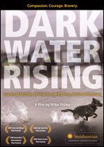 Dark Water Rising - Mike Shiley