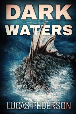 Dark Waters - Pederson, Lucas