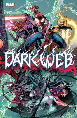 Dark Web - Wells, Zeb, and Marvel Various, and Vicentini, Federico