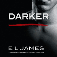 Darker: 'Fifty Shades Darker' as told by Christian