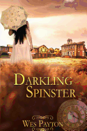 Darkling Spinster