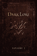 Darklore, Volume 1