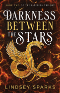 Darkness Between the Stars: An Egyptian Mythology Time Travel Romance