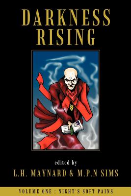 Darkness Rising - Maynard, L H (Editor), and Sims, M P N (Editor), and Lamb, Hugh (Introduction by)