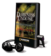Darkness Undone - Slade, Jessa, and Raudman, Renee (Read by)