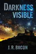 Darkness Visible