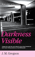 Darkness Visible