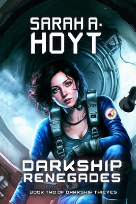 Darkship Renegades - Hoyt, Sarah A