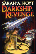 Darkship Revenge: Volume 4