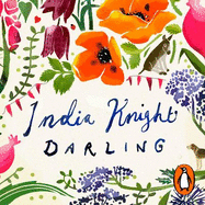 Darling: A razor-sharp, gloriously funny retelling of Nancy Mitford's The Pursuit of Love