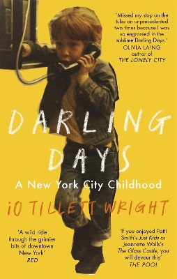 Darling Days: A New York City Childhood - Wright, iO Tillett