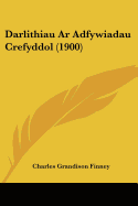 Darlithiau Ar Adfywiadau Crefyddol (1900)