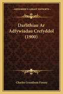 Darlithiau Ar Adfywiadau Crefyddol (1900)