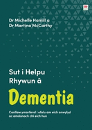 Darllen yn Well: Sut i Helpu Rhywun  Dementia