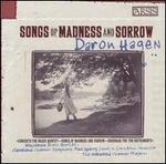 Daron Hagen: Songs of Madness and Sorrow - Oakwood Chamber Players; Paul Sperry (tenor); Wisconsin Brass Quintet (brass ensemble); Cleveland Chamber Symphony Orchestra;...