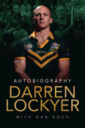 Darren Lockyer Autobiography