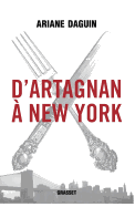 D'Artagnan a New York