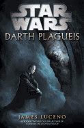 Darth Plagueis: Star Wars