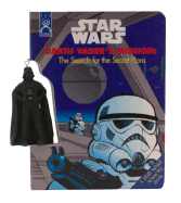Darth Vader's Mission: The Search for the Secret Plans with Toy