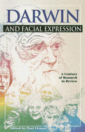 Darwin and Facial Expression: A Century of Research in Review