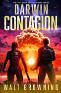 Darwin Contagion: A Post-Apocalyptic Survival Thriller