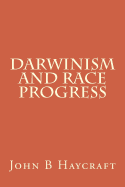 Darwinism And Race Progress
