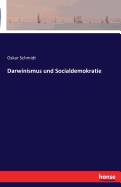 Darwinismus Und Socialdemokratie