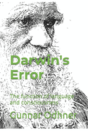 Darwin's Error: The function of language and consciousness