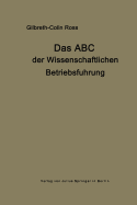 Das ABC Der Wissenschaftlichen Betriebsfhrung: Primer of Scientific Management