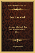 Das Annolied: Genauer Abdruck Des Optizischen Textes (1865)