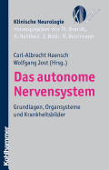 Das Autonome Nervensystem: Grundlagen, Organsysteme Und Krankheitsbilder