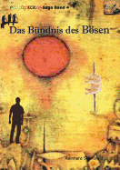 Das B?ndnis des Bsen: Paul Decker-Saga Band 4