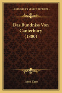 Das Bundniss Von Canterbury (1880)