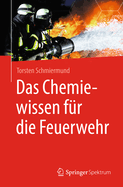 Das Chemiewissen Fr Die Feuerwehr