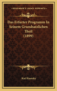 Das Erfurter Programm in Seinem Grundsatzlichen Theil (1899)
