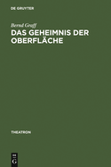 Das Geheimnis der Oberflche