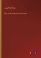 Das gesetzestreue Judentum