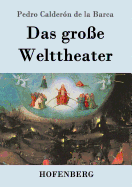 Das Gro?e Welttheater