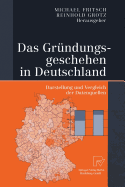 Das Grundungsgeschehen in Deutschland: Darstellung Und Vergleich Der Datenquellen