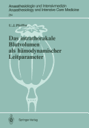 Das Intrathorakale Blutvolumen ALS Hmodynamischer Leitparameter