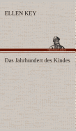 Das Jahrhundert des Kindes