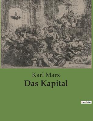 Das Kapital - Marx, Karl