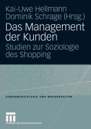 Das Management Der Kunden: Studien Zur Soziologie Des Shopping