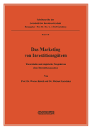 Das Marketing Von Investitionsgutern: Theoretische Und Empirische Perspektiven Eines Interaktionsansatzes