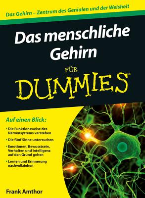 Das menschliche Gehirn fr Dummies - Amthor, Frank, and Paal, Doren (Translated by)