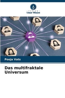 Das multifraktale Universum - Vats, Pooja