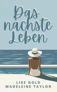 Das n?chste Leben