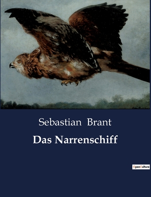 Das Narrenschiff - Brant, Sebastian