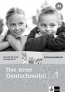 Das neue Deutschmobil: Lehrerhandbuch 1