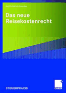 Das Neue Reisekostenrecht